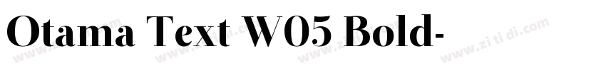 Otama Text W05 Bold字体转换